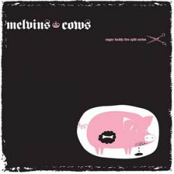 The Melvins : Sugar Daddy Live Split Series 2